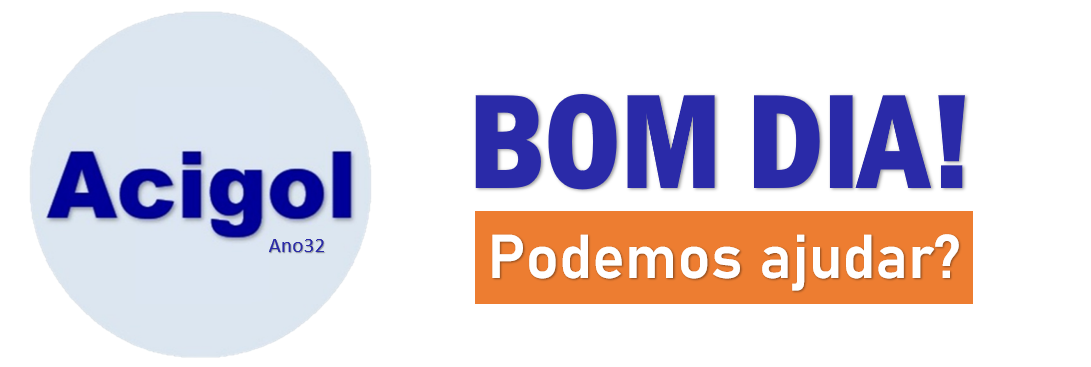 BOM DIA ACIGOL